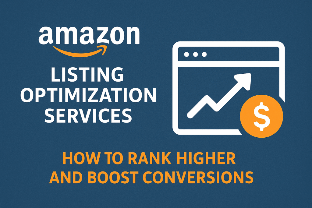 Amazon Listing Optimization Services