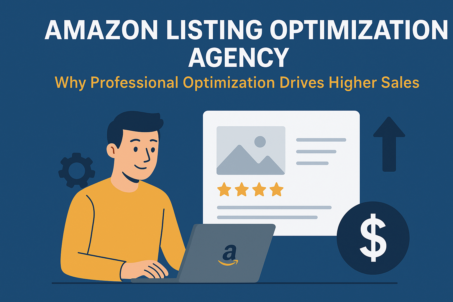 Amazon Listing Optimization Agency — Why Professional Optimization Drives Higher Sales