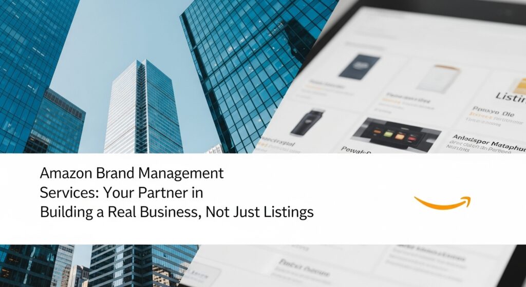 Amazon Brand Management Services